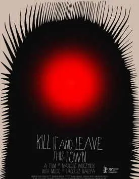 Убей это и покинь город